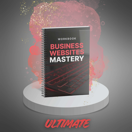 Business Websites Mastery - Ultimate Bundle