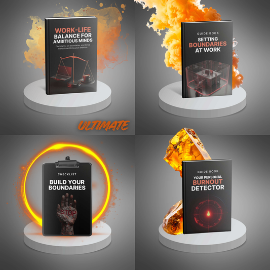Work-Life Balance for Ambitious Minds - Ultimate Bundle
